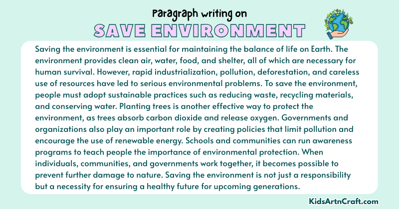 Expository Paragraph on Save Environment (Explains with Facts)