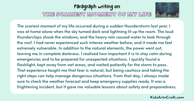 Expository Paragraph on The Scariest Moment of My Life (Explains with Facts)
