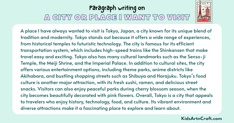 Expository Paragraph on A City Or Place I Want To Visit (Explains with Facts)