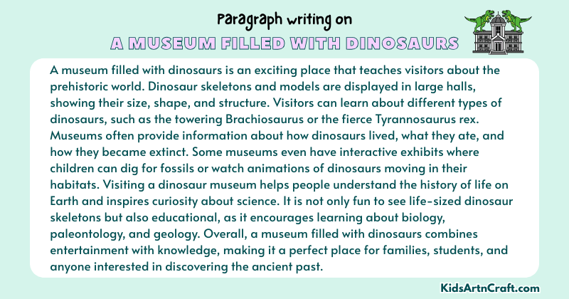 Paragraph on A Museum Filled With Dinosaurs