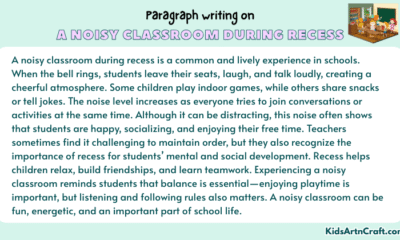 Paragraph on A Noisy Classroom During Recess