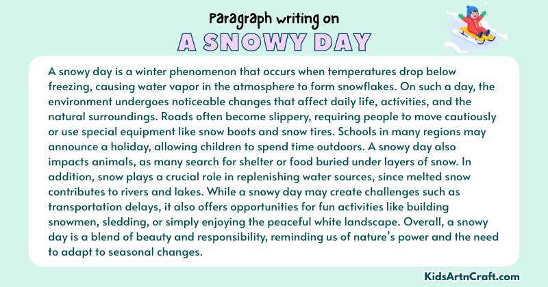 Expository Paragraph on A Snowy Day (Explains with Facts)