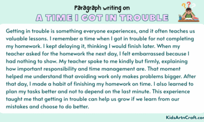 Paragraph on A Time I Got In Trouble (And What I Learned)