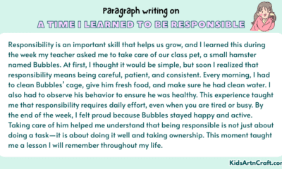 Paragraph on A Time I Learned To Be Responsible