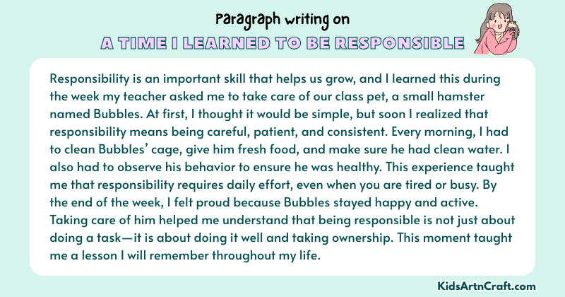 Paragraph on A Time I Learned To Be Responsible