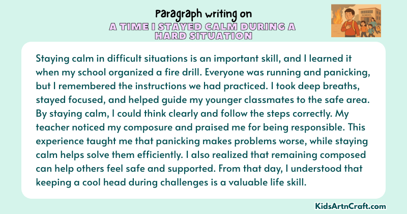 Expository Paragraph on A Time I Stayed Calm During A Hard Situation (Explains with Facts)