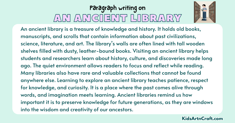 Expository Paragraph on An Ancient Library (Explains with Facts)