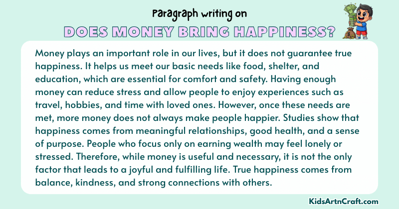 Expository Paragraph on Does Money Bring Happiness? (Explains with Facts)