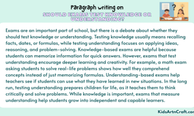 Paragraph on Should Exams Test Knowledge Or Understanding?