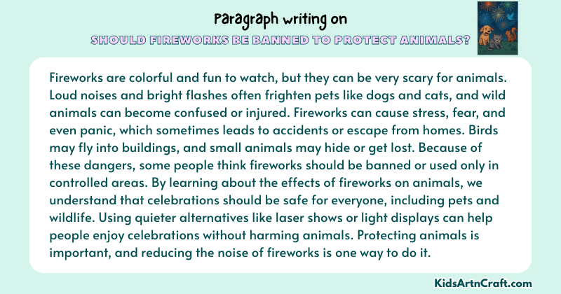 Paragraph on Should Fireworks Be Banned To Protect Animals?