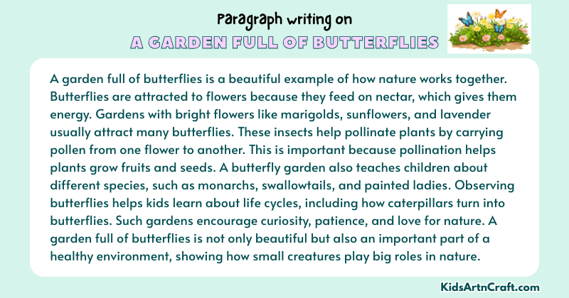 Expository Paragraph on A Garden Full Of Butterflies (Explains with Facts)