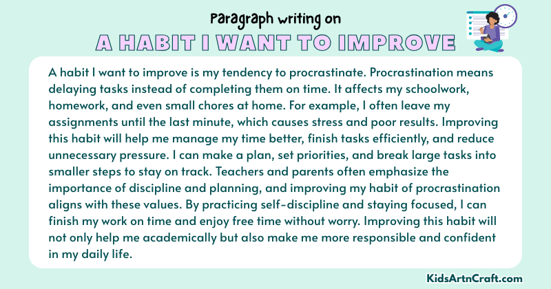 Paragraph on A Habit I Want To Improve