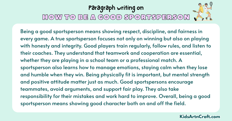 Expository Paragraph on How to be a Good Sportsperson (Explains with Facts)