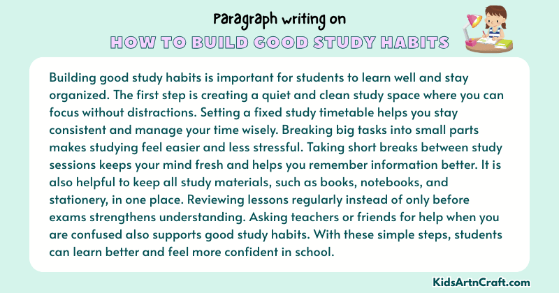Paragraph on How To Build Good Study Habits