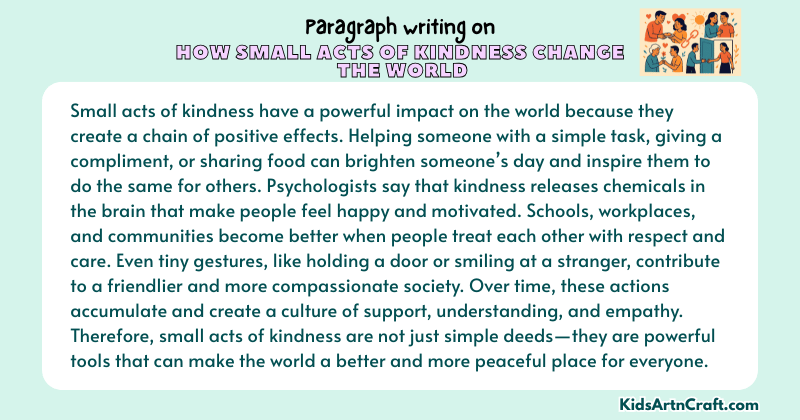 Paragraph on How Small Acts Of Kindness Change The World