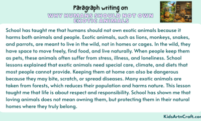 Paragraph on Why Humans Should Not Own Exotic Animals