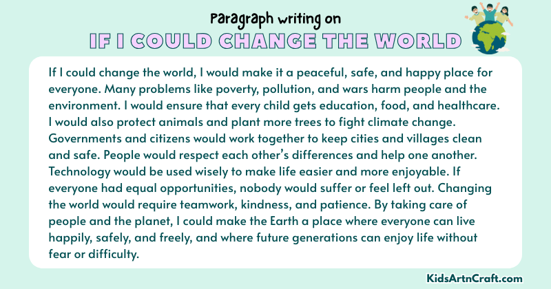 Paragraph on If I Could Change the World
