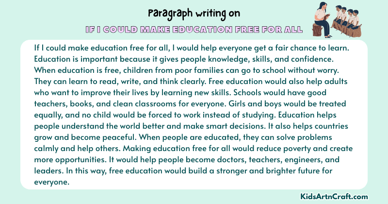 Paragraph on If I Could Make Education Free For All