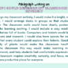 Paragraph on If I Could Redesign My Classroom Entirely