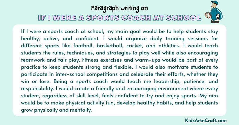 Paragraph on If I Were a Sports Coach at School