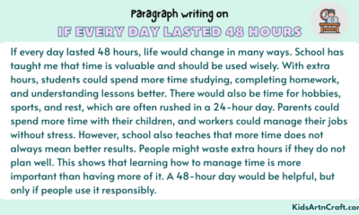Paragraph on If Every Day Lasted 48 Hours