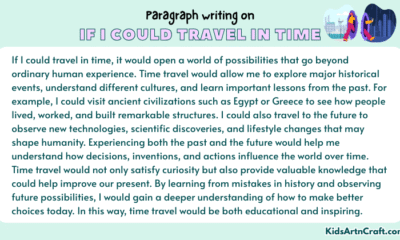Paragraph on If I Could Travel in Time