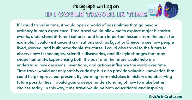Expository Paragraph on If I Could Travel in Time (Explains with Facts)