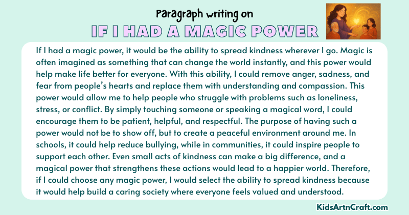 Expository Paragraph on If I Had a Magic Power (Explains with Facts)