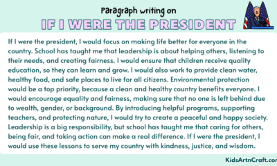 Paragraph on If I Were The President