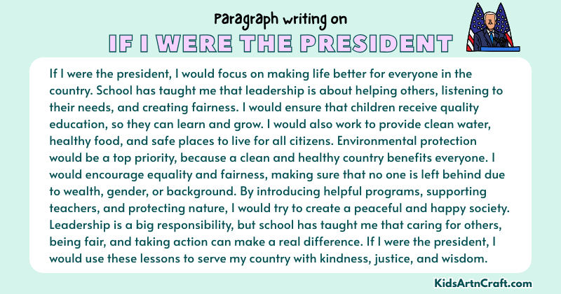 Expository Paragraph on If I Were The President (Explains with Facts)