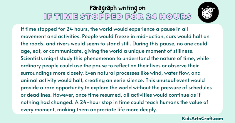 Expository Paragraph on If Time Stopped for 24 Hours (Explains with Facts)