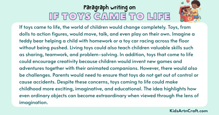 Paragraph on If Toys Came to Life - Kids Art & Craft