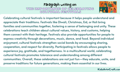 Paragraph on The Importance Of Celebrating Cultural Festivals