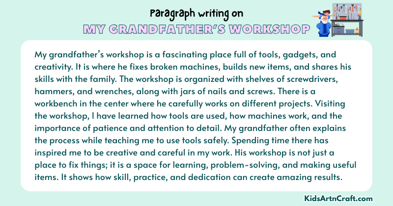 Expository Paragraph on My Grandfather’s Workshop / Garage (Explains with Facts)