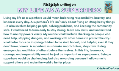 Paragraph on My Life As A Superhero
