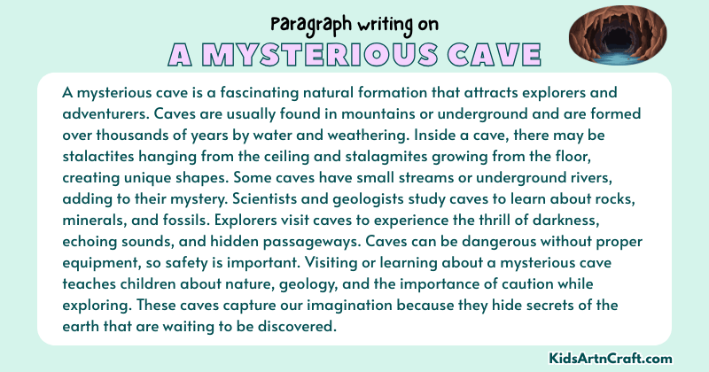 Expository Paragraph on A Mysterious Cave (Explains with Facts)