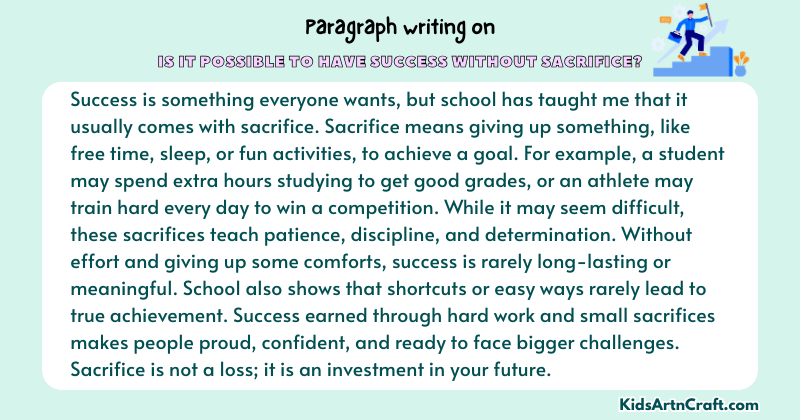 Paragraph on Is it Possible to Have Success Without Sacrifice?