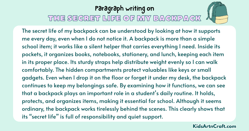 Expository Paragraph on The Secret Life of My Backpack (Explains with Facts)