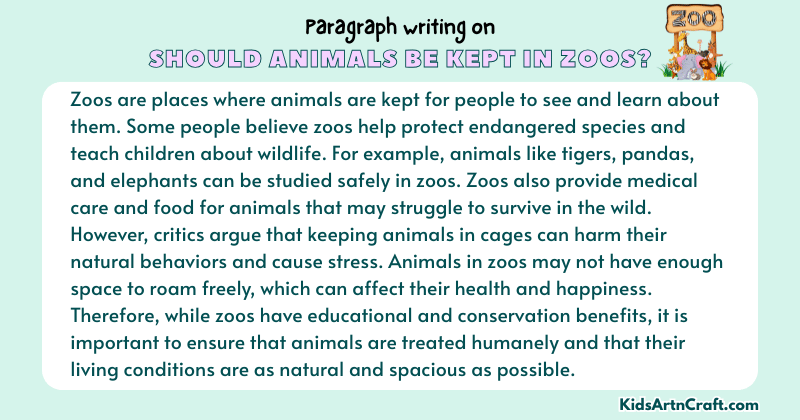 Expository Paragraph on Should Animals Be Kept in Zoos? (Explains with Facts)