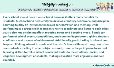 Paragraph on Should Every School Have A Music Band?