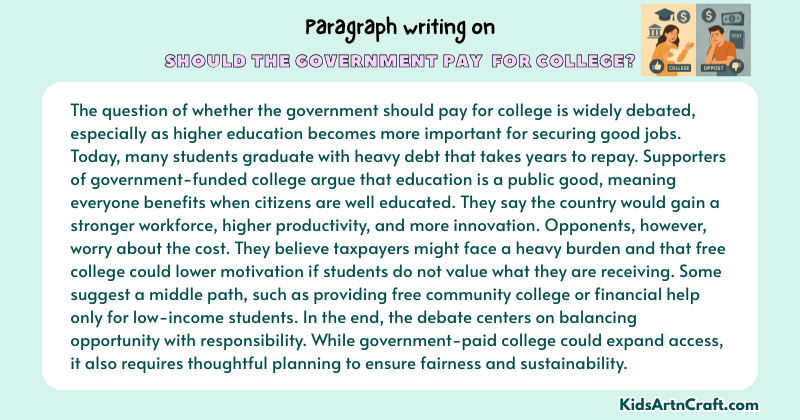 Expository Paragraph on Should The Government Pay for College? (Explains with Facts)