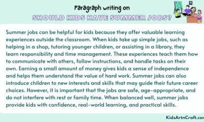 Paragraph on Should Kids Have Summer Jobs?