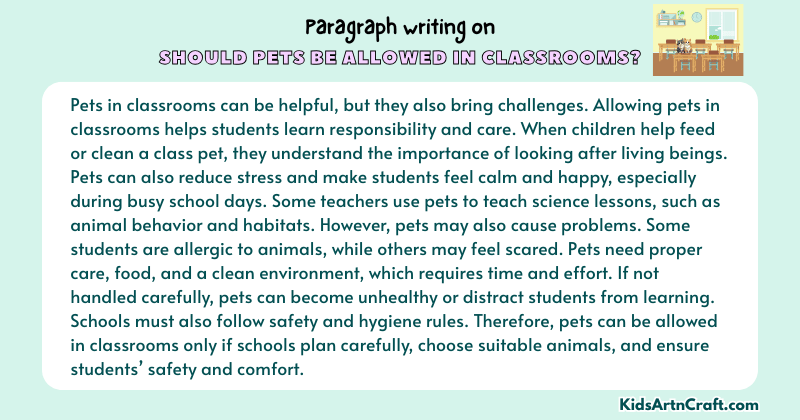 Paragraph on Should Pets Be allowed in classrooms?