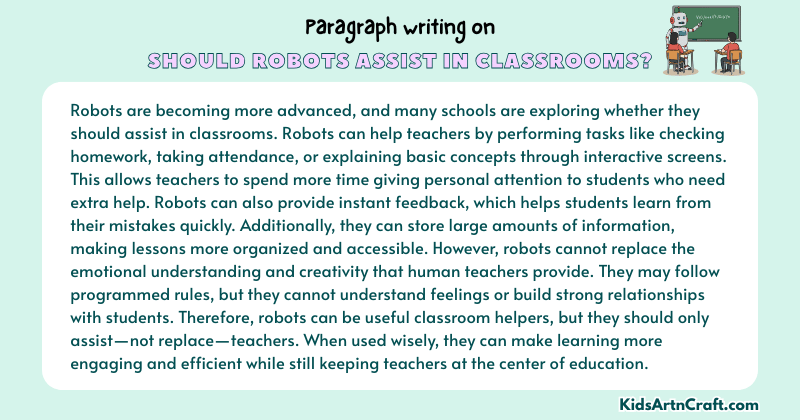 Paragraph on Should Robots Assist In Classrooms?