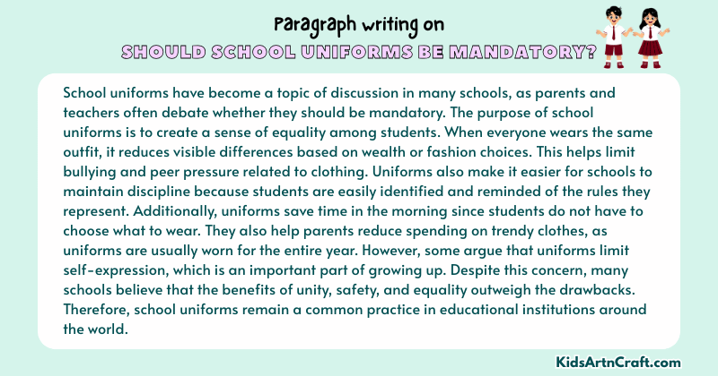 Paragraph on Should School Uniforms Be Mandatory?
