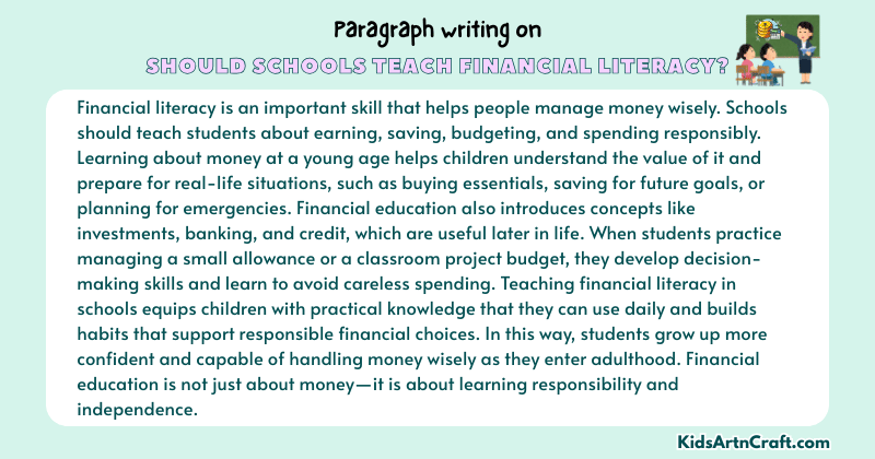 Expository Paragraph on Should Schools Teach Financial Literacy? (Explains with Facts)