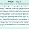 Paragraph on Should Students Choose What They Study?