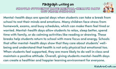 Paragraph on Should Students Have Mental-Health Days Off From School?
