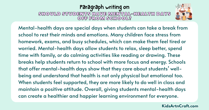 Paragraph on Should Students Have Mental-Health Days Off From School?