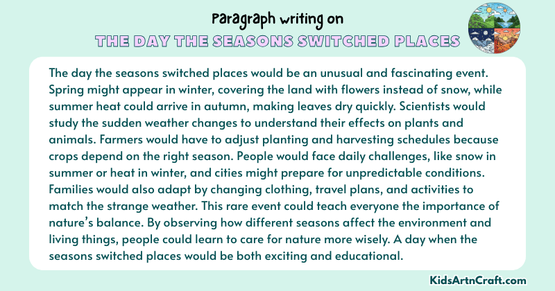 Expository Paragraph on The Day The Seasons Switched Places (Explains with Facts)